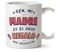 MUGFFINS Tazas para MADRE/MAMÁ - En Español - Soy el único regalo que necesitas - 11 oz / 330 ml - Regalo original y divertido