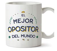 MUGFFINS Tazas para OPOSITOR hombre - En Español - Mejor del Mundo - 11 oz / 330 ml - Regalo original y divertido