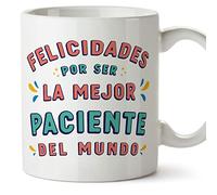 MUGFFINS Tazas para PACIENTE mujer - En Español - Felicidades por ser el mejor - 11 oz / 330 ml - Regalo original y divertido