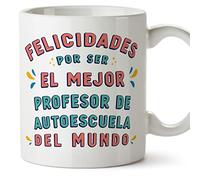 MUGFFINS Tazas para PROFESOR DE AUTOESCUELA hombre - En Español - Felicidades por ser el mejor - 11 oz / 330 ml - Regalo original y divertido