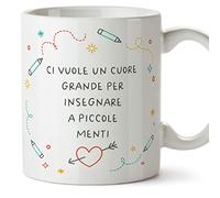 MUGFFINS Tazas para PROFESOR - En Italiano - Cuore grande piccole menti - 11 oz / 330 ml - Regalo original y divertido