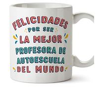 MUGFFINS Tazas para PROFESORA DE AUTOESCUELA mujer - En Español - Felicidades por ser el mejor - 11 oz / 330 ml - Regalo original y divertido