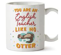 MUGFFINS Tazas para PROFESORA DE INGLÉS - En Inglés - You Are Like No Otter - 11 oz / 330 ml - Regalo original y divertido