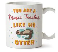 MUGFFINS Tazas para PROFESORA DE MÚSICA - En Inglés - You Are Like No Otter - 11 oz / 330 ml - Regalo original y divertido