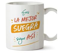 MUGFFINS Tazas para SUEGRA - En Español - ERES EL MEJOR SIGUE ASÍ - 11 oz - Regalo original y divertido