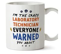 MUGFFINS Tazas para TÉCNICA DE LABORATORIO - En Inglés - Everyone warned you about - 11 oz / 330 ml - Regalo original y divertido