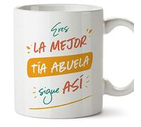 MUGFFINS Tazas para TÍA ABUELA - En Español - ERES EL MEJOR SIGUE ASÍ - 11 oz - Regalo original y divertido