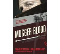 Mugger Blood: Volume 30 (The Destroyer)