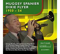 Muggsy Spanier - Dixie Flyer 1950-54
