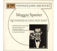Muggsy Spanier - Richmond & Chicago Days