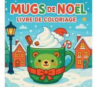 Mugs de Noël - Livre de coloriage