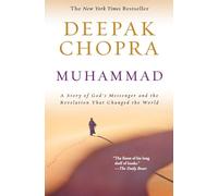 Muhammad: A Story of God's Messenger and the Revelation That Changed the World: 3 (Enlightenment Series, 3)