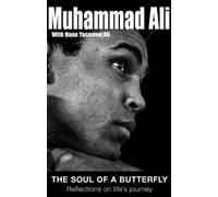 Muhammad Ali Hana Yasmeen Ali The Soul Of A Butterfly (Tapa blanda)
