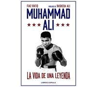 Muhammad Ali: La vida de una leyenda (Deportes)