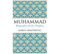 Muhammad: Biography of the Prophet