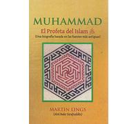 MUHAMMAD.SU VIDA BASADA EN LAS FUENTES MAS ANTIGUAS (SIN COLECCION)