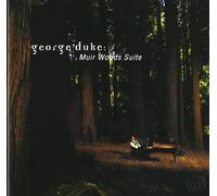 Muir Woods Suite by Duke, George (1996) Audio CD