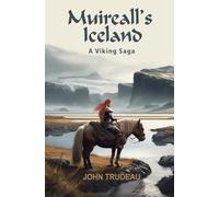 Muireall's Iceland: A Viking Saga