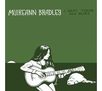 Muireann Bradley - I Kept These Old Blues
