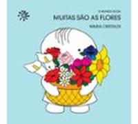 Muitas São As Flores (ebook)