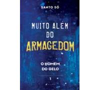 Muito Além Do Armagedom (ebook)