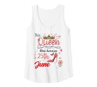 Mujer 25 de Junio Cumpleaños Esta Reina nació el 25 de Junio Camiseta sin Mangas