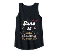Mujer 25 de Junio Reina Nació el 25 de Junio Cumpleaños Niña Mujer Camiseta sin Mangas