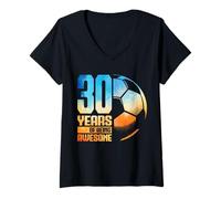 Mujer 30 Cumpleaños Hombre Mujer Futbolista Fútbol 30 Años Camiseta Cuello V