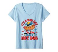 Mujer 4th of July Funny It's a bad day to be a Hot Dog Wieners Camiseta Cuello V