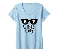 Mujer 67 Number 6 7 Aura Energy 67 Vibes Only Funny Six Seven Meme Camiseta Cuello V