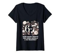 Mujer 67 T Cuántas Noches por Semana deberías Estar Leyendo Camiseta Cuello V