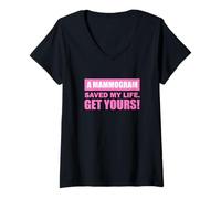Mujer A Mammogram Saved My Life Get Yours! Camiseta Cuello V