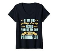 Mujer A Mi Edad Tener Suerte Encontrar Coche Divertido Jubilación Senior Camiseta Cuello V