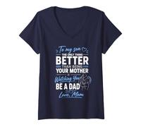 Mujer A mi Hijo, por ser tu Madre, Verte ser papá, Amor de Familia Camiseta Cuello V