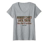 Mujer A Nadie le Importa hasta Que Seas Rico, Bonita o Muerta Camiseta Cuello V