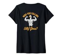 Mujer A quién Llamas Silly Goose Bodybuilding (EN LA Parte ATRÁS) Camiseta Cuello V