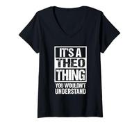 Mujer A Theo Thing You Wouldn't Understand First Name Nickname Camiseta Cuello V