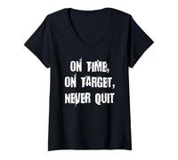 Mujer A tiempo, en el objetivo, nunca te rindas Camiseta Cuello V