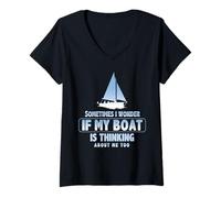 Mujer A Veces me pregunto si mi Barco también está Pensando en mí Camiseta Cuello V