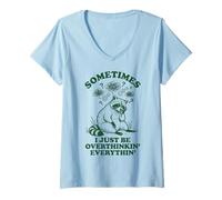 Mujer A Veces pienso Demasiado en Funny Raccoon Camiseta Cuello V