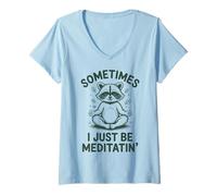 Mujer A Veces Solo Estoy meditando, Gracioso Mapache Camiseta Cuello V