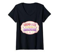 Mujer Abrázame si Eres una Mala Chica Divertida Mujer Broma Cita Diciendo Camiseta Cuello V