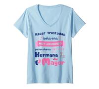 Mujer Aburrido Pero Ahora Voy a ser Hermana Mayor Camiseta Cuello V