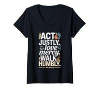 Mujer Actúa Justamente Amor Misericordia Caminar Humildemente Miqueas 6:8 Camiseta Cuello V
