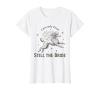 Mujer Actualmente Feral Still The Bride Bachelorette Caniche Camiseta