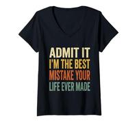 Mujer Admit It Im The Best Mistake Funny Retro Parejas Cita Camiseta Cuello V