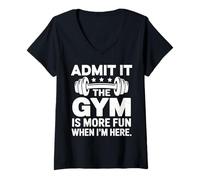 Mujer Admit it The Gym is More Fun Here Funny Gym Workouts Shirts Camiseta Cuello V