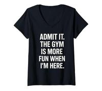 Mujer Admit It The Gym Is More Fun When I’m Here Gym Inspiración Camiseta Cuello V