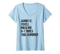 Mujer Admit It You'Ll Miss Me 6-7 Times This Summer Camiseta Cuello V