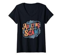 Mujer Adulting Is A Scam Retroalimentación de expresión rant Camiseta Cuello V